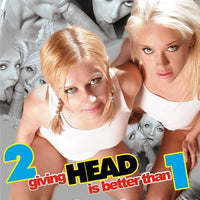 2 Giving Head is Better Than 1 -  4 Hour -  DVD in Sleeve