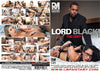 Lord Black The Dom Richard Mann - Interracial Recently Reprinted DVD in Sleeve (Discontinued)