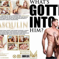 What's Gotten Into Him Masqulin - Gay Sealed DVD Active, Still in Production