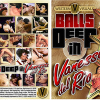 Balls Deep In Vanessa Del Rio Western Visuals - Classic Recently Reprinted DVD in Sleeve