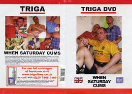 When Saturday Cums Triga Films - Gay Sealed DVD Active, Still in Production