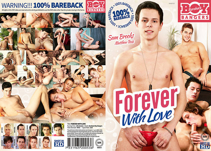 Forever With Love Bareback Boy Bangers - Gay Actve, Still in Production - Sealed DVD