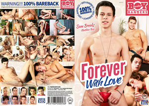 Forever With Love Bareback Boy Bangers - Gay Actve, Still in Production - Sealed DVD