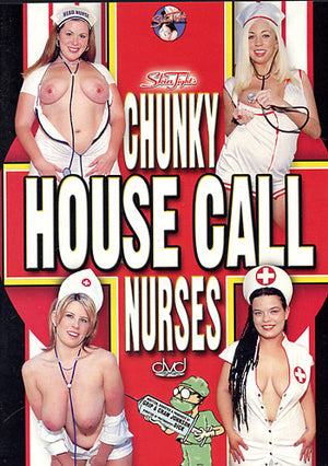 Chunky House Call Nurses 1 Skin Tight - Catalog DVD - Recently Reprinted DVD in Sleeve