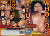 True Whores 2 Pure Filth - 4 Hrs Recently Reprinted DVD in Sleeve