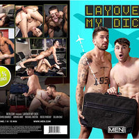 Layover My Dick Men.com - Gay Sealed DVD - Added 9/15