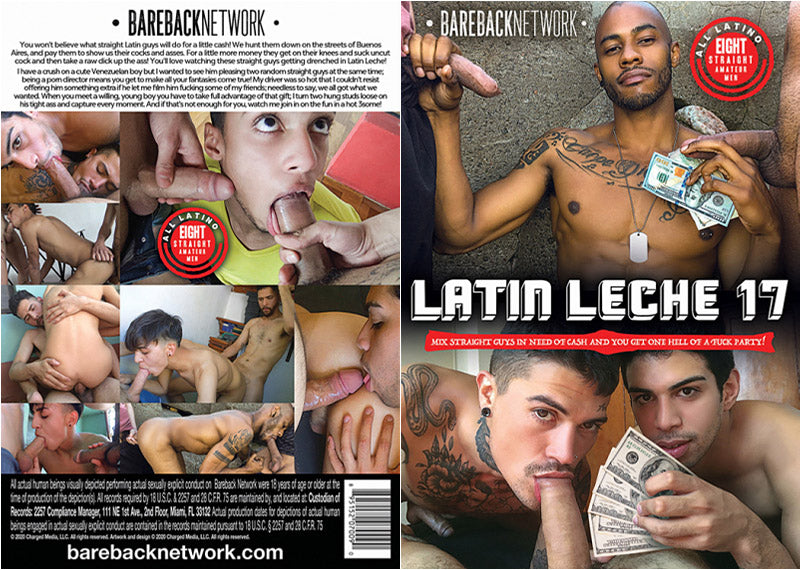 Latin Leche 17 Bareback Network - Gay Sealed DVD - Added 9/15