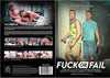 Fuck Or Fail Disruptive - Gay Sealed DVD - Added 9/15