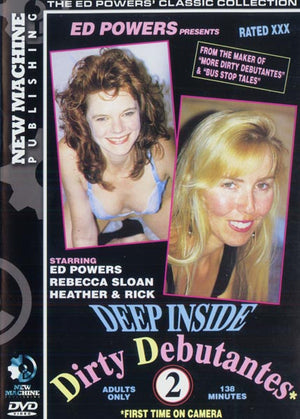 Deep Inside Dirty Debutantes 2 Dirty Debutantes - Amateur Out of Print - Reprinted DVD in Sleeve